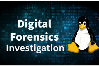 Basic Linux Commands I Use In My Digital Forensics Investigation