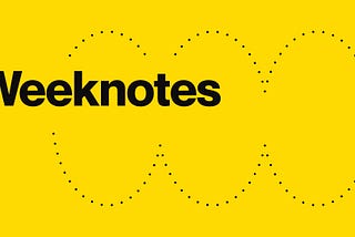 Weeknotes, 13th January 2023