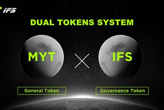 IFS and MYT: How the dual token system will work