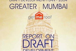 Everything You Need to Know About The Mumbai Development Plan(DP) 2034