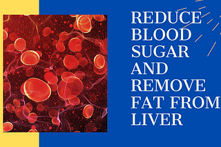 Mix These 2 Ingredients To Reduce Blood Sugar and Remove Fat From Liver
