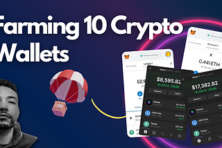Here’s the exact strategy I’ve been using to farm up to 10 wallets for crypto airdrops.
