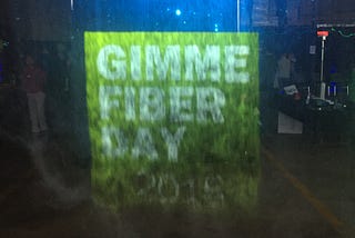 Happy Gimme Fiber Day!