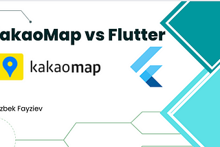 Mastering Location-Based Apps: A Comprehensive Guide to KakaoMap Integration in Flutter