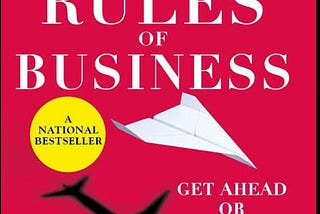 Book review “The New Rules Of Business” by Rajesh Srivastava.