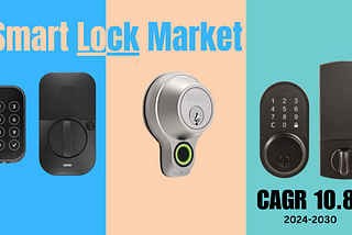 Smart Lock Market Size Booming at Significant CAGR of 10.8% to Touch USD 5 Billion by 2030