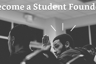Is Becoming a Founder as a Student Right for You?