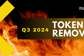 Q3 2024 Token Removal Report