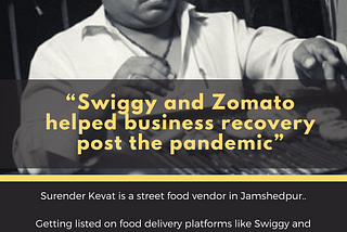 “Swiggy and Zomato helped my business recover post pandemic”