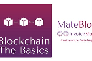 Blockchain — The Basics