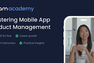 Free Course: Master Mobile App Product Management