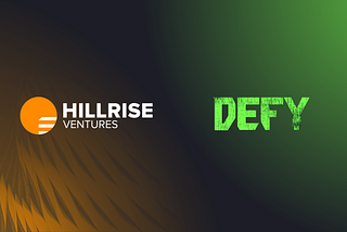 Hillrise Ventures Announces Investment in DEFY Labs