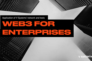 Web3 for Enterprises