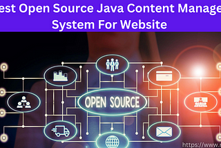 Top 10 Open Source Java (CMS) Content Management System