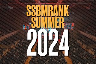 SSBMRank Summer 2024