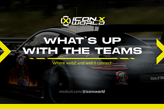 What’s up with Icon.X World Teams