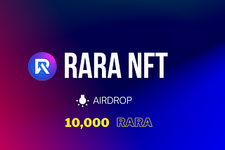 RARA NFT- Airdrop