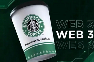 Starbucks in Web3 — How Starbucks Web3 Odyssey Loyalty Program Works