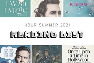 Summer 2021 Reading List