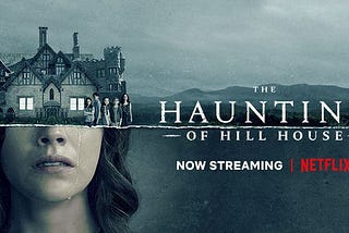 TV Review: “The Haunting of Hill House”