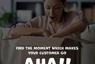How to Find an Aha Moment for a Product