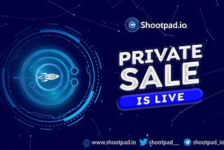 SHOOTPAD KICKS OFF PRIVATE SALE ROUND