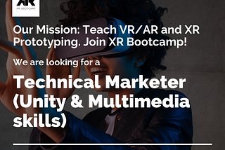 XR Bootcamp is looking for a technical marketer