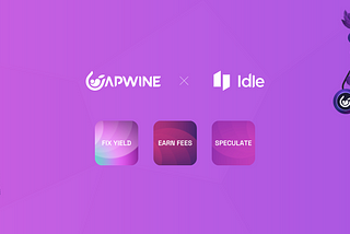 APWine x Idle — The Ultimate Guide to Getting Future Yield Today, APY Speculation & Earning AMM…