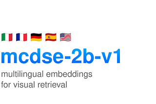 Visually Multilingual: Introducing mcdse-2b