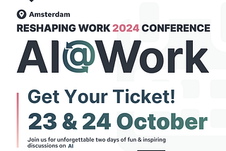 5 Reasons Why You Should Attend Reshaping Work 2024 Conference