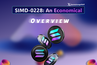 SIMD-0228: AN ECONOMICAL OVERVIEW.