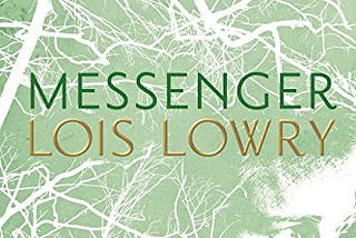 Book Review: Messenger from The Giver Quartet