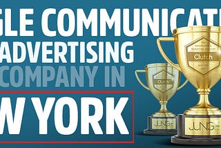 Jungle Communications is a Top Advertising Company in New York