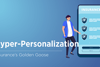 Revolutionizing the Insurance Landscape: The Rise of Personalized Insurance