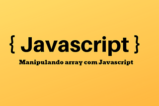 Métodos de array no Javascript