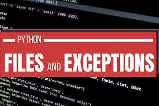 Python- Day 34- Simplifying Data Storage and Exception Handling in Python