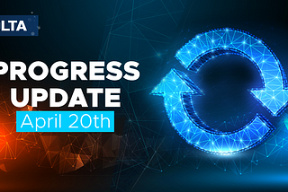 Volta Progress Update 20/04/2022