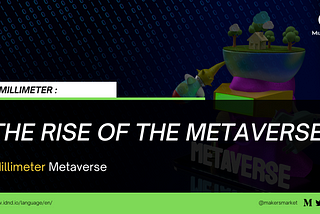 The Rise Of The Metaverse