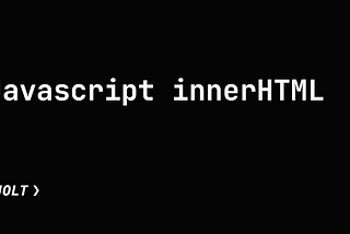 Javascript innerHTML