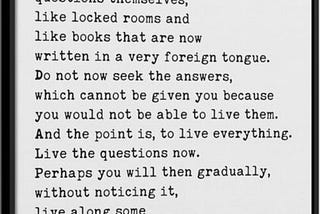 May we live the question….