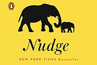 Nudge: Improving Decisions About Health, Wealth, and Happiness