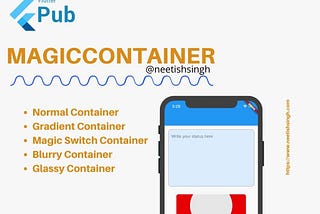 Flutter: Using Magic Container
