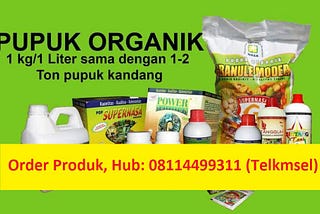 WA: 0811.4499.311 Toko Pupuk Organik Nasa di Makassar - Info Produk