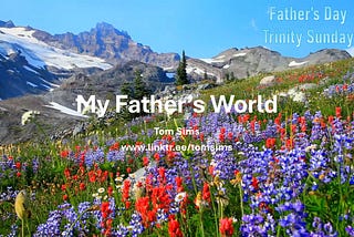 My Father’s World — Devotionals for Today