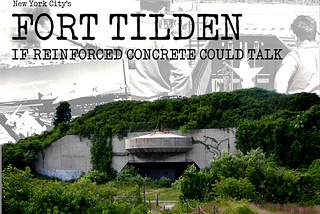NYC’s Fort Tilden: If Reinforced Concrete Could Talk