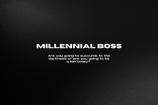 Millennial Boss