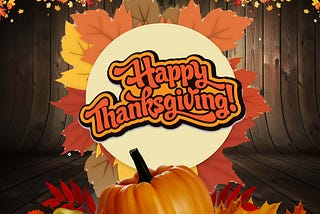 Happy Thanksgiving Day