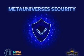 METAUNIVERSES ANNOUNCEMENT