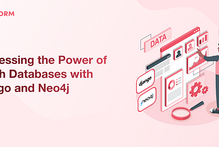 Harnessing the Power of Graph Databases with Django and Neo4j