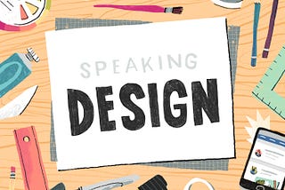 Speaking Design: What a Few Key Terms Taught Me